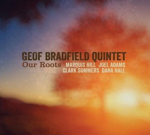 Bradfield, Geof: Our Roots