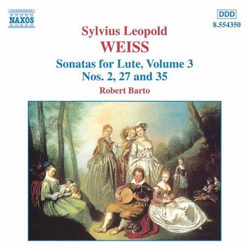 Weiss, Silvius Leopold / Barto, Robert: Sonatas for Lute #3