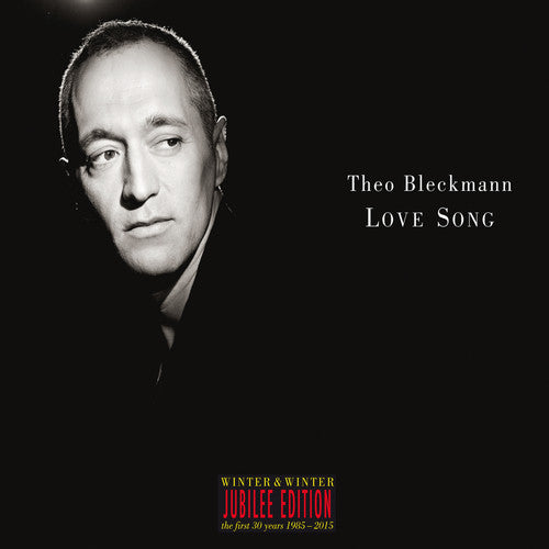Bleckmann, Theo: Love Song