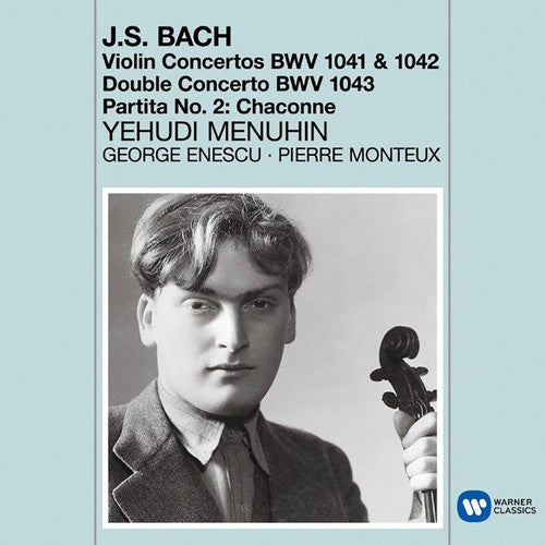Bach / Menuhin, Yehudi: Violin Concertos - Chaconne