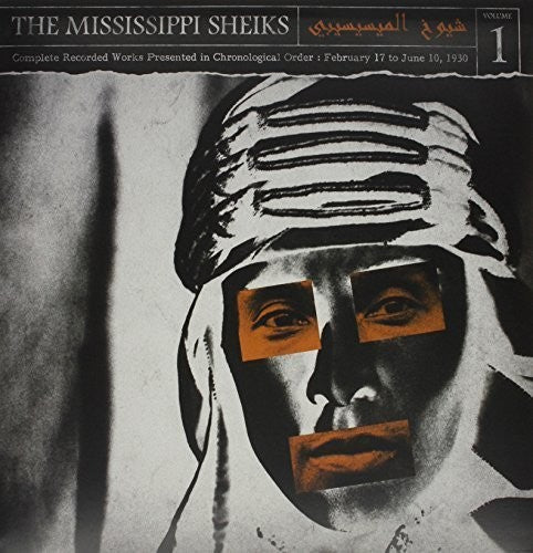 Mississippi Sheiks: Complete Recorded Works In Chronological Order, Vol. 1