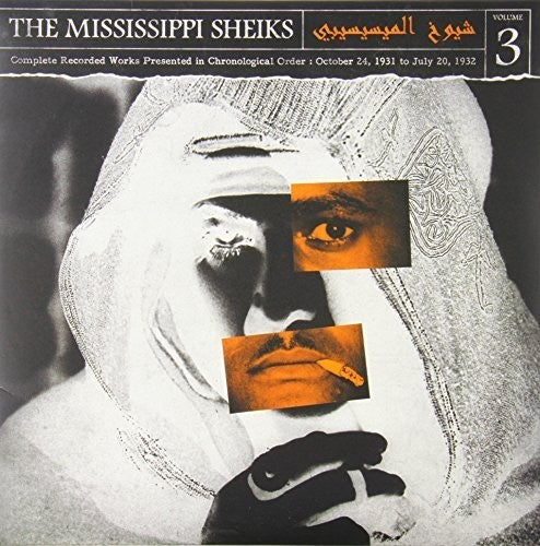 Mississippi Sheiks: Complete Recorded Works In Chronological Order, Vol. 3