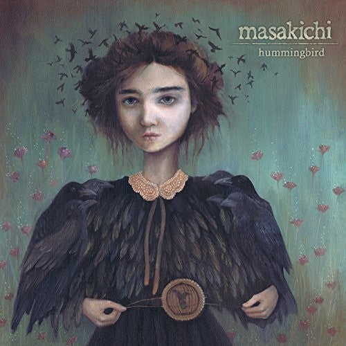 Masakichi: Hummingbird