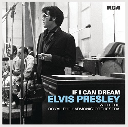 Presley, Elvis: If I Can Dream: Elvis Presley with Royal Philharmonic Orchestra