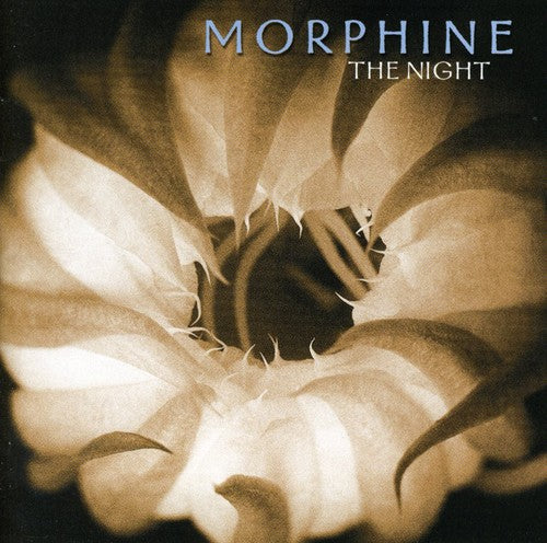 Morphine: The Night