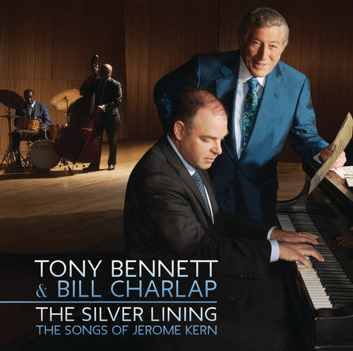 Bennett, Tony / Charlap, Bill: The Silver Lining: The Songs Of Jerome Kern