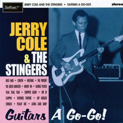 Cole, Jerry / Stingers: Guitars a Go-Go