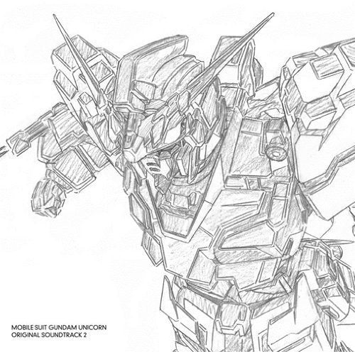 Mobile Suit Gundam Unicorn 2 / O.S.T.: Mobile Suit Gundam Unicorn 2 (Original Soundtrack)