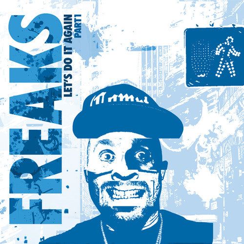 Freaks: Letaes Do It Again Part 1