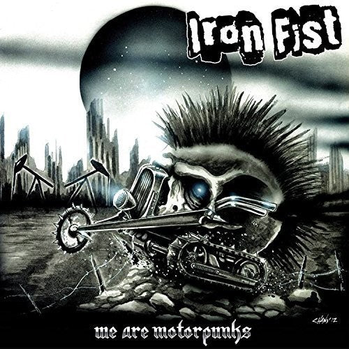 Iron Fist: We Are Motorpunks