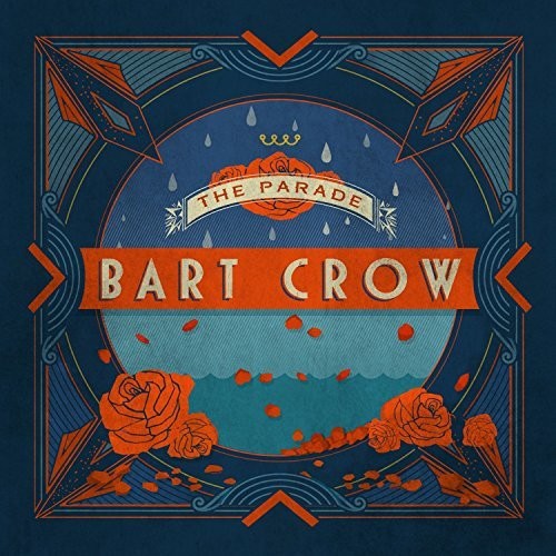 Crow, Bart: The Parade