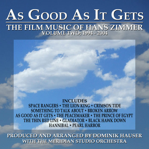 Hauser, Dominik: As Good As It Gets: Film Music of Zimmer 2 (Original Soundtrack)