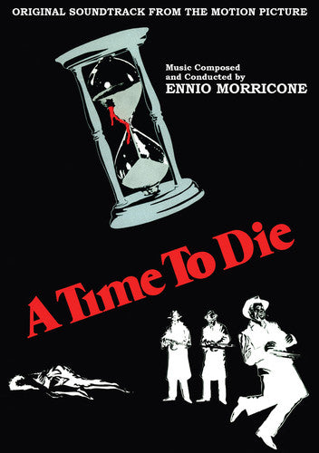 Morricone, Ennio: A Time to Die (Original Soundtrack)