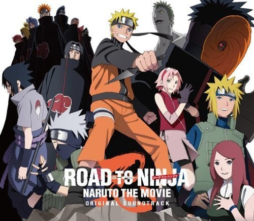 Road to Ninja/Naruto the Movie / O.S.T.: Road to Ninja: Naruto the Movie (Original Soundtrack)