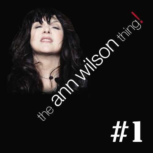 Wilson, Ann: The Ann Wilson Thing! #1