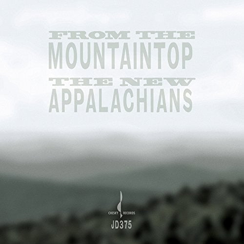 New Appalachians: From the Mountaintop