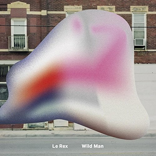 Le Rex: Wild Man