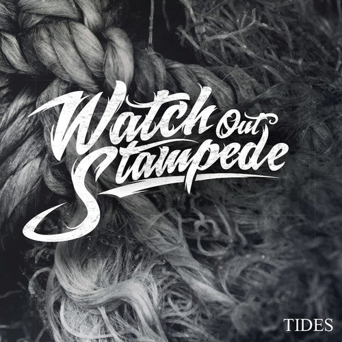 Watch Out Stampede: Tides