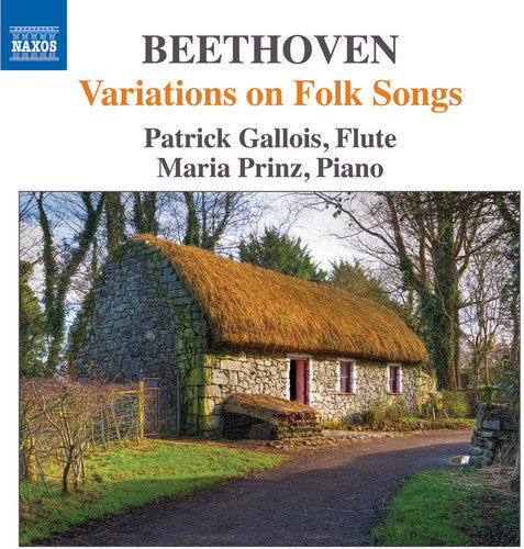 Beethoven / Gallois / Prinz: Variations on Folk Songs