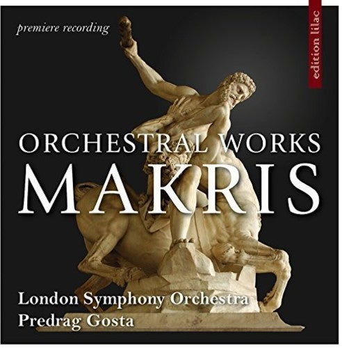 Makris / London Symphony Orchestra / Gosta: Orchestral Works