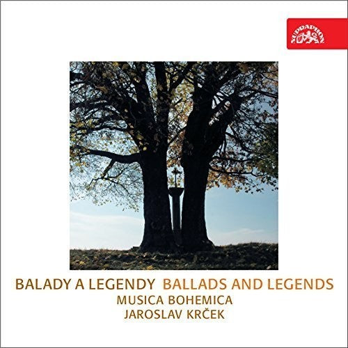 Musica Bohemica / Markova / Vraspir / Chlomkova: Ballads & Legends