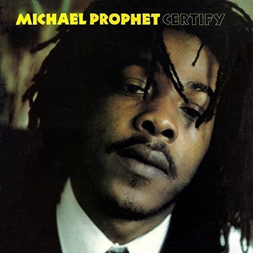 Prophet, Michael: Certify