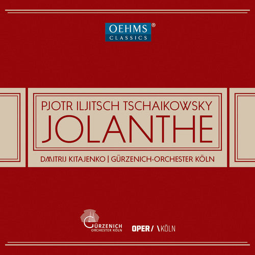 Tchaikovsky / Golovneva / Guerzenich Orchestra of: Iolanta