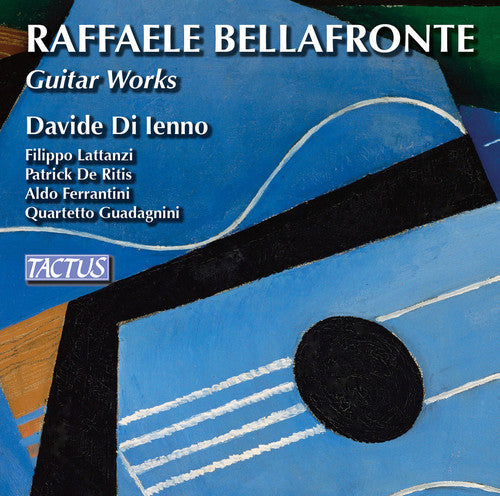 Bellafronte / Di Ienno / Lattanzi / De Ritis: Guitar Works