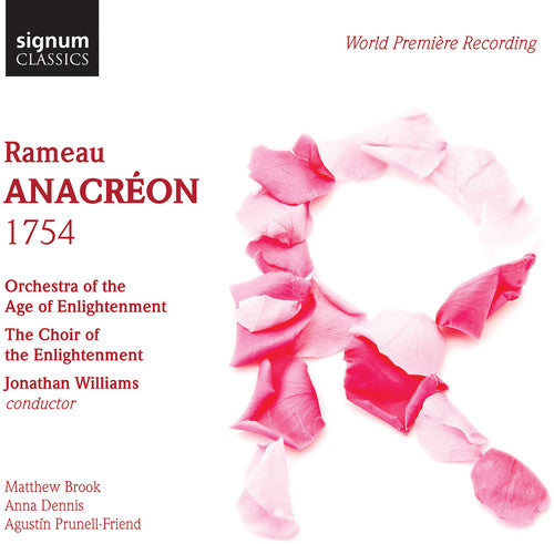 Rameau / Orchestra of the Age of Enlightenment: Anacreon 1754