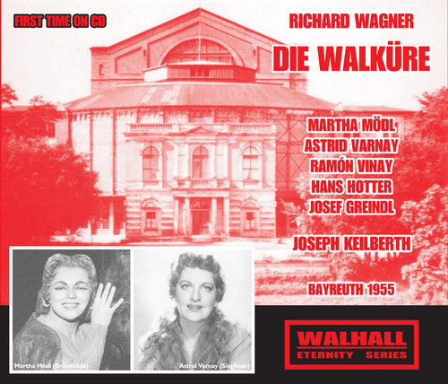 Wagner / Varnay / Bayreuth Festival Orchestra / Ke: Die Walkure