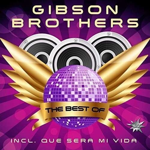 Gibson Brothers: Best of