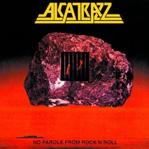 Alcatrazz: No Parole from Rock N Roll: Expanded Edition