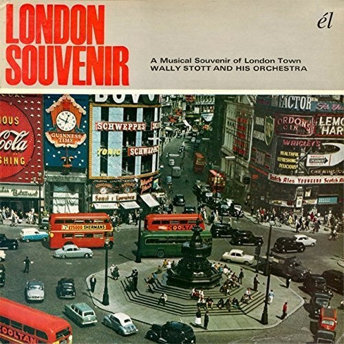 Stott, Wally & His Orchestra: London Souvenir