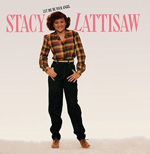 Lattisaw, Stacy: Let Me Be Your Angel: Expanded Edition