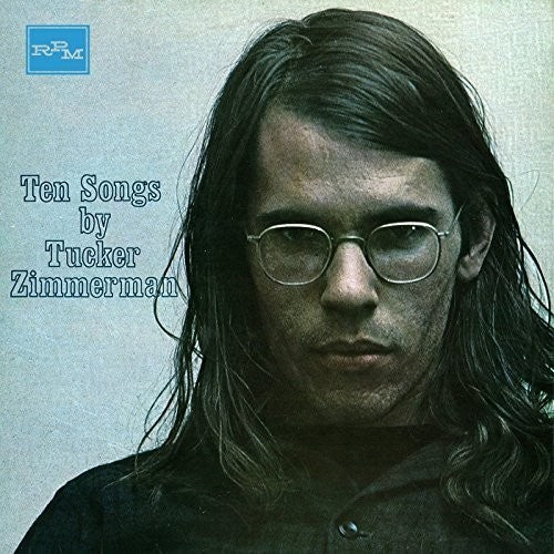 Zimmerman, Tucker: Ten Songs: Expanded Edition