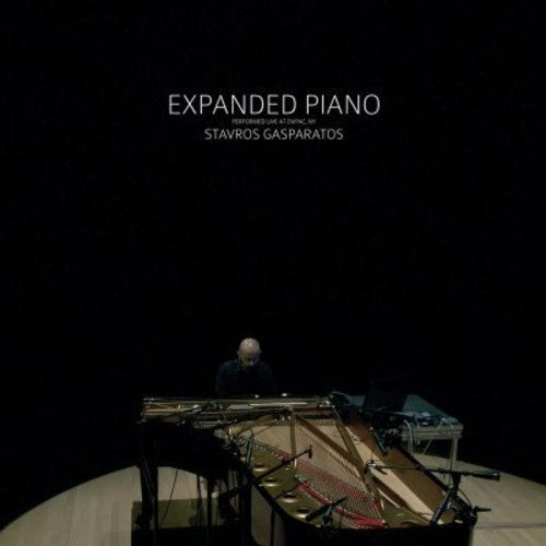 Gasparatos, Stavros: Expanded Piano