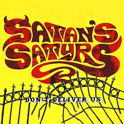 Satan's Satyrs: Don't Deliver Us