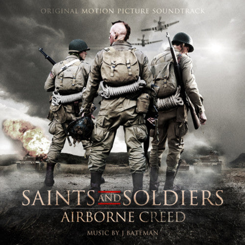 Saints & Soldiers: Airborne Creed / O.S.T.: Saints & Soldiers: Airborne Creed (Original Soundtrack)