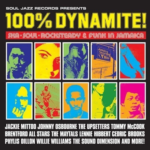 Soul Jazz Records Presents: 100% Dynamite