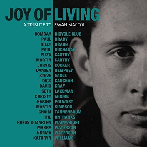 Maccoll, Ewan: Joy of Living