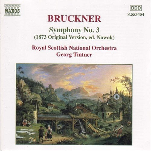 Bruckner / Royal Scottish Natl Orch / Tintner: Symphony 3 in D minor