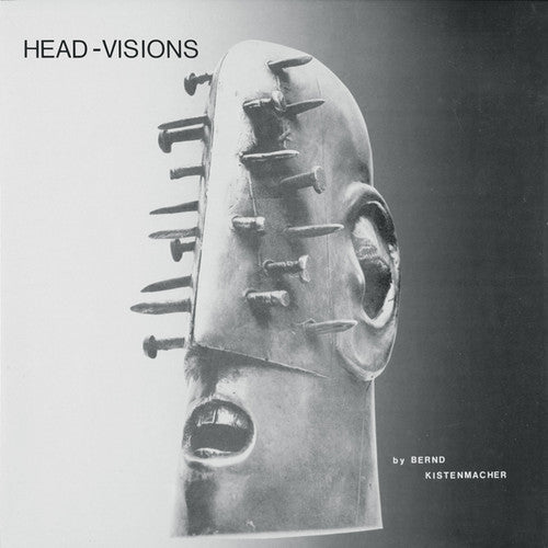 Kistenmacher, Bernd: Head-Visions