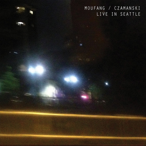 Moufang / Czamanski: Live in Seattle