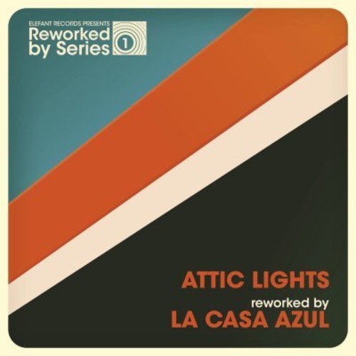 Attic Lights: Reworked By la Casa Azul