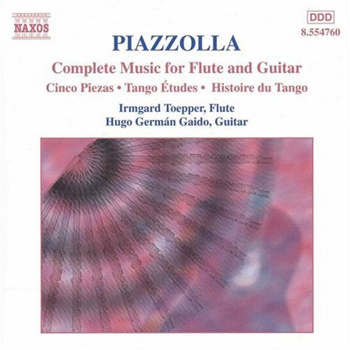 Piazzolla / Toepper / Gaido: Complete Music for Flute & Guitar