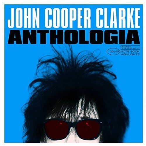 Cooper Clarke, John: Anthologia