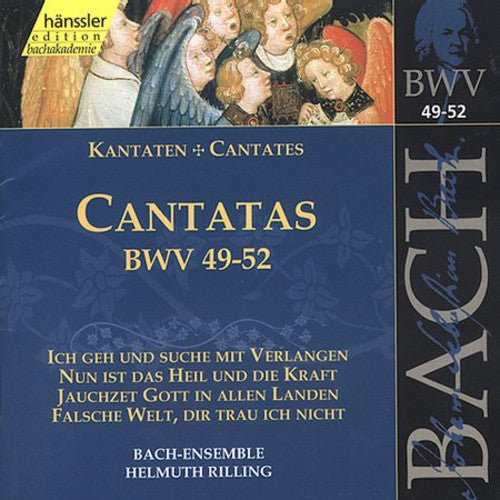 Bach / Gachinger Kantorei / Rilling: Sacred Cantatas BWV 49-52