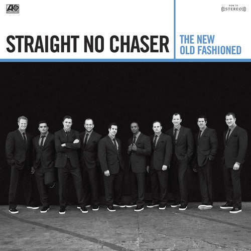 Straight No Chaser: The New Old Fashioned