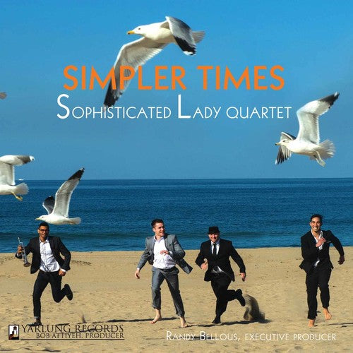 Sophisticated Lady Jazz Quartet: Simpler Times