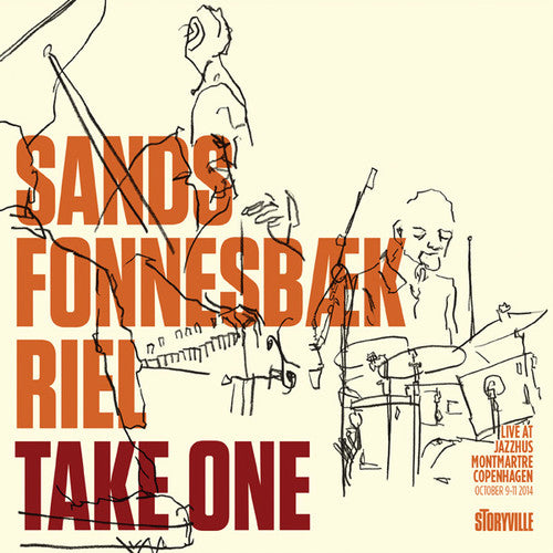 Sands / Fonnesaek / Riel: Take One